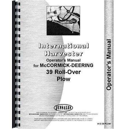 New Operators Manual For  International Harvester 39 Plow